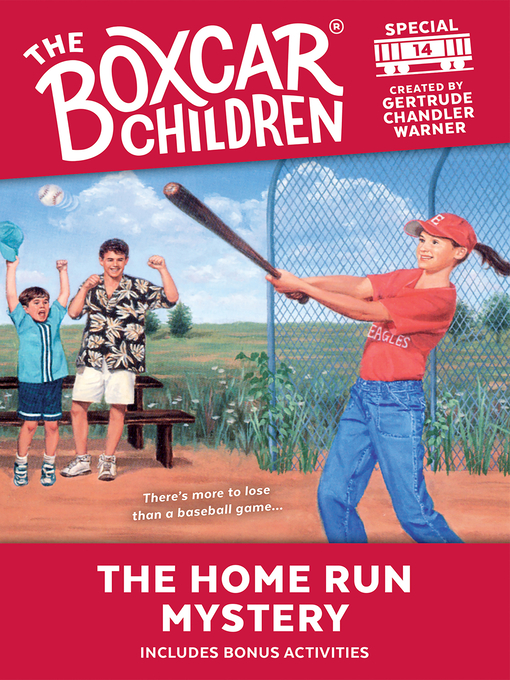 Title details for The Home Run Mystery by Gertrude Chandler Warner - Available